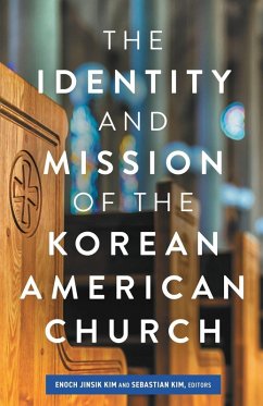 Cover The Identity and Mission of the Korean American Church