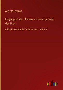 Polyptyque de L'Abbaye de Saint-Germain des Prés - Longnon, Auguste