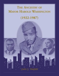 The Ancestry of Mayor Harold Washington (1922-1987) - Brasfield, Curtis