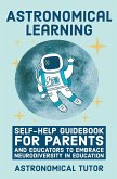 Astronomical Learning Astronomical Learning