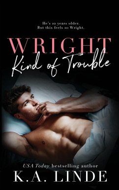Wright Kind of Trouble - Linde, K. A.