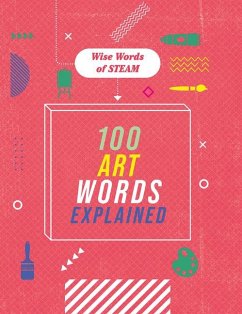 100 Art Words Explained - Richards, Jon