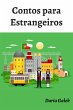 Contos para Estrangeiros (eBook, ePUB) - Bild 1