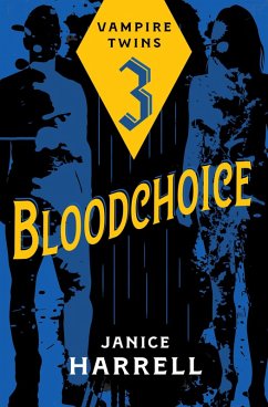 Bloodchoice (eBook, ePUB) - Harrell, Janice