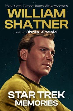 Star Trek Memories (eBook, ePUB) - Shatner, William; Kreski, Chris