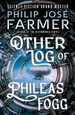 The Other Log of Phileas Fogg (eBook, ePUB)