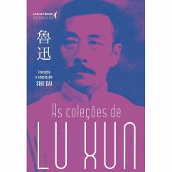 Cover As Coleções de Lu Xun (eBook, ePUB)