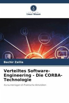 Verteiltes Software-Engineering - Die CORBA-Technologie - Zalila, Bechir