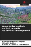 Quantitative methods applied to family agribusiness management