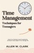 Time Management Techniques for Teenagers - Bild 1