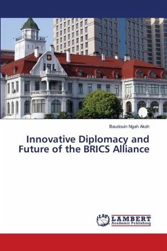 Innovative Diplomacy and Future of the BRICS Alliance
