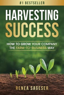 Harvesting Success - Sageser, Renea