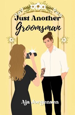 Just Another Groomsman - Jorgensen