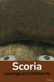 Scoria   Leavings and Oddments (eBook, ePUB)