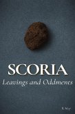 Scoria   Leavings and Oddments (eBook, ePUB)