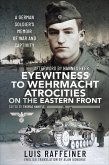 Eyewitness to Wehrmacht Atrocities on the Eastern Front (eBook, ePUB)