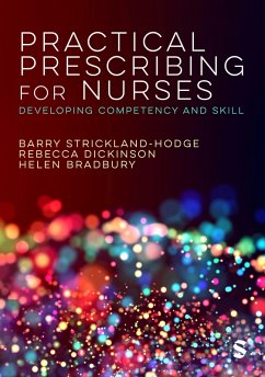 Practical Prescribing for Nurses (eBook, PDF) - Strickland Hodge, Barry; Dickinson, Rebecca; Bradbury, Helen