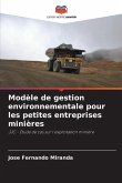 Modèle de gestion environnementale pour les petites entreprises minières