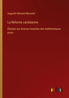 La Réforme cartésienne