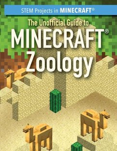 The Unofficial Guide to Minecraft(r) Zoology - Keppeler, Jill