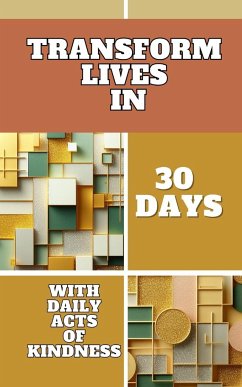Transform Lives In 30 Days With Daily Acts Of Kindness - Jesse, Yishai