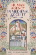 Human Agency in Medieval Society,... - Bild 1