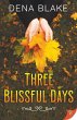 Three Blissful Days - Bild 1