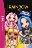 Biblioteca rosa. Rainbow High, 6