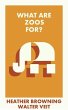 What Are Zoos For? - Bild 1