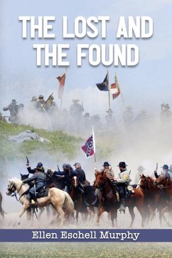The Lost And The Found - Murphy, Ellen Eschell