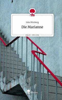 Cover Die Marianne. Life is a Story - story.one