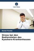 Stress bei den Bediensteten des Kyeshero-Krankenhauses
