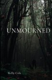 Unmourned