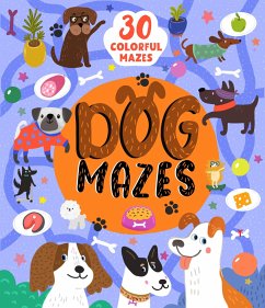 Dog Mazes - Clever Publishing; Watkins, Nora