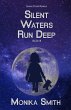 Silent Waters Run Deep (The Landrys,... - Bild 1