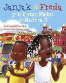 Janjak and Freda Go to the Iron Market (eBook, ePUB)