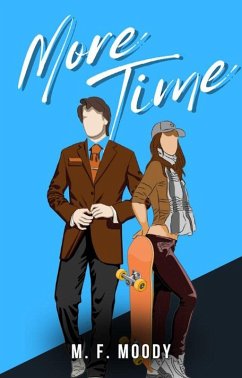 More Time (eBook, ePUB) - Moody, M. F.