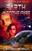 Earth -Into the Fire (Galaxy on Fire, #2) (eBook, ePUB)