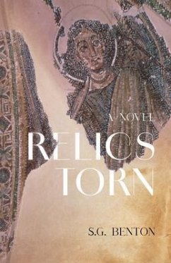 Relics Torn (eBook, ePUB) - Benton, S. G.