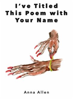 Cover I've Titled This Poem with Your Name
