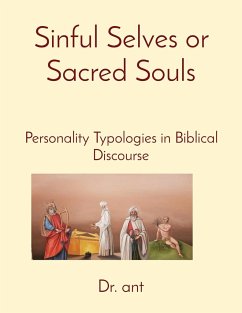 Sinful Selves or Sacred Souls - Vento, Anthony T