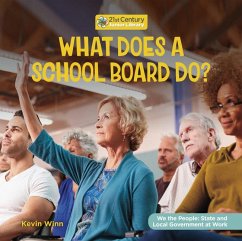 What Does a School Board Do? - Winn, Kevin