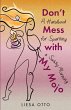 Don't Mess With My Mojo - Bild 1