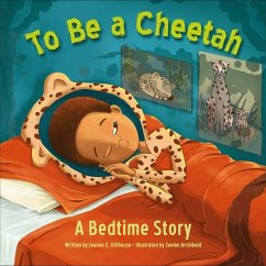 To Be a Cheetah - Hillhouse, Joanne C
