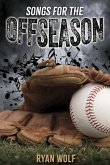 Songs for the Offseason Songs for the Offseason