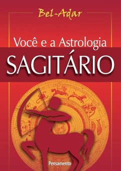 Voce e a Astrologia Sagitário - Bel-Adar