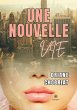 Une nouvelle vie - Bild 1