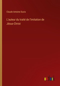 L'auteur du traité de l'imitation de Jésus-Christ