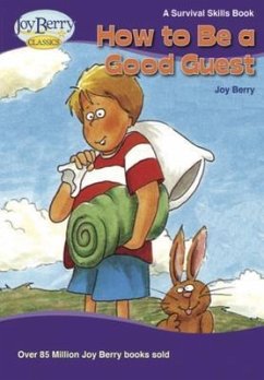 How to Be a Good Guest (eBook, ePUB) - Berry, Joy