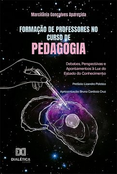 Formação de professores no curso de Pedagogia (eBook, ePUB) - Aparecida, Marcilânia Gonçalves